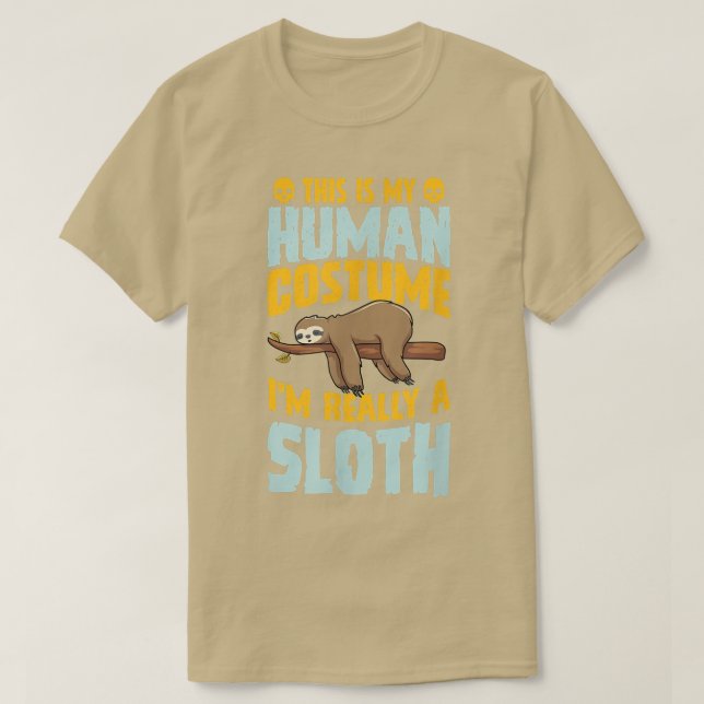 This Is My Human Costume Im Really A Sloth Hallowe T-Shirt (Design vorne)