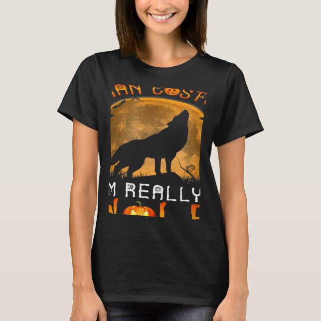 This is My Human Costume I'm Really a Wolf Hallowe T-Shirt (Vorderseite)