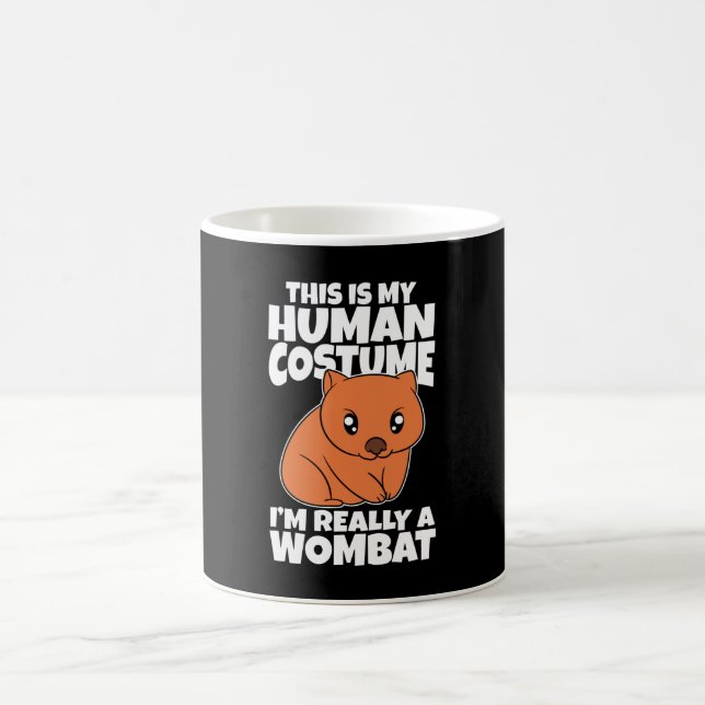 This Is My Human Costume I'm Really A Wombat Kaffeetasse (Mittel)
