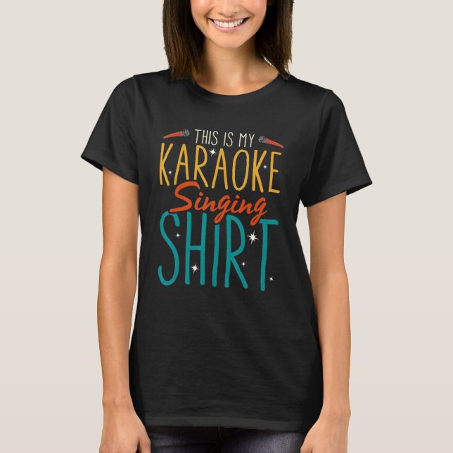This Is My Karaoke Singing   Karaoke Singer T-Shirt (Vorderseite)