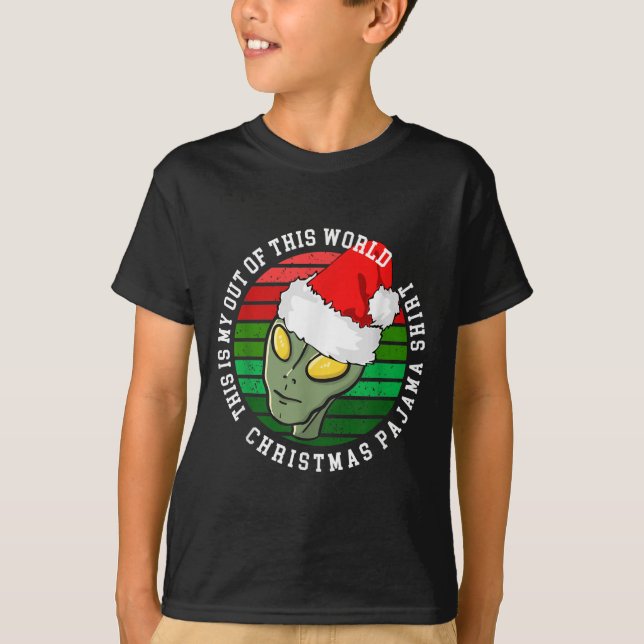 This Is My Out Of This World Christmas Pajama Shir T-Shirt (Vorderseite)