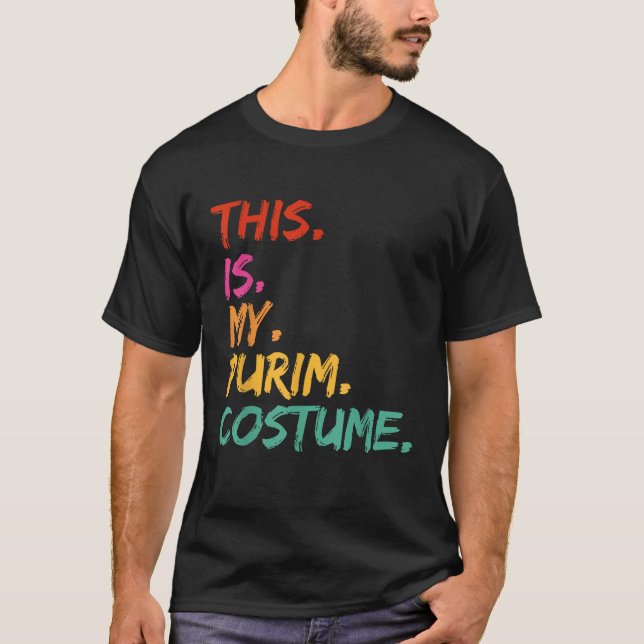 This is my Purim Costume funny  T-Shirt (Vorderseite)