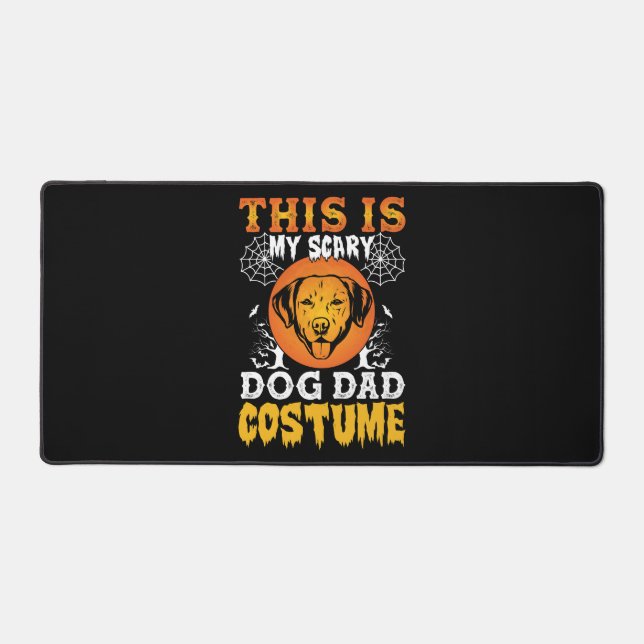 This is My Scary Dog Dad Costume Schreibtischunterlage (Vorderseite)