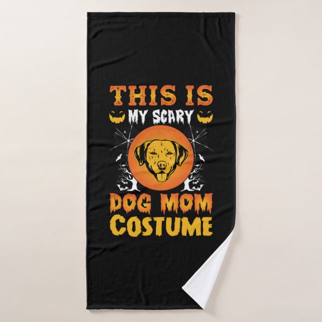 This is My Scary Dog Mom Costume Badehandtuch (Badehandtuch)