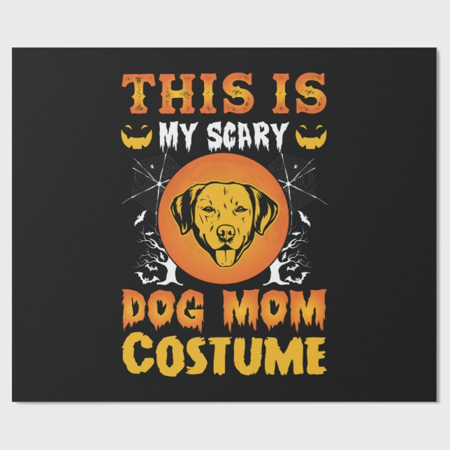 This is My Scary Dog Mom Costume Geschenkpapier (Flach)