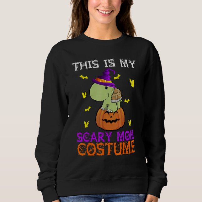 This Is My Scary Mom Costume Turtle Halloween Sweatshirt (Vorderseite)