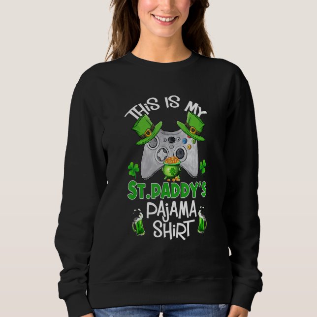 This is My St Patrick's Day Pajama Leprechaun Hat  Sweatshirt (Vorderseite)