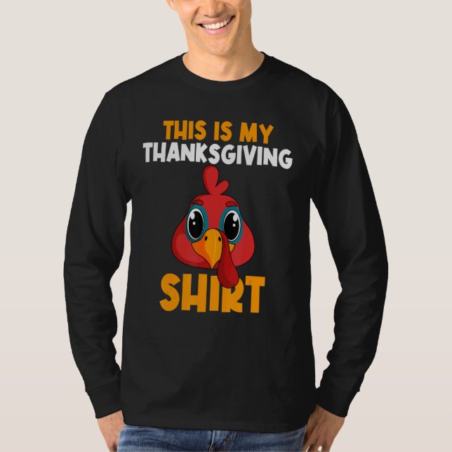 This Is My Thanksgiving  Happy Turkey Day Thanksgi T-Shirt (Vorderseite)