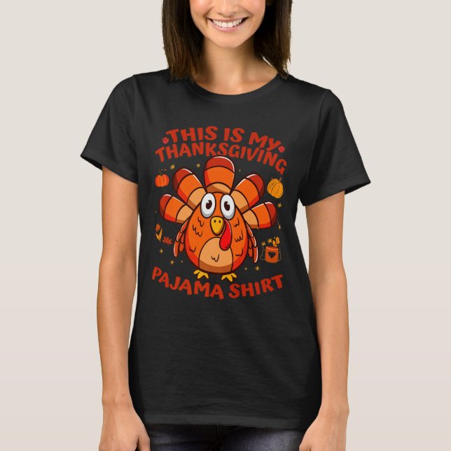 This Is My Thanksgiving Pajama Adult Kid Men Women T-Shirt (Vorderseite)