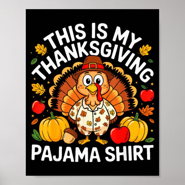 This Is My Thanksgiving Pajama Shirt Adult Kid Men Poster (Vorne)