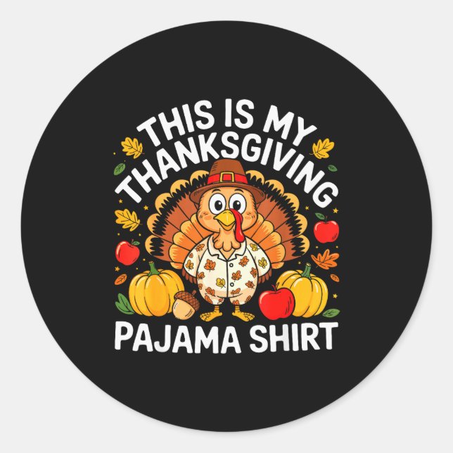 This Is My Thanksgiving Pajama Shirt Adult Kid Men Runder Aufkleber (Vorderseite)