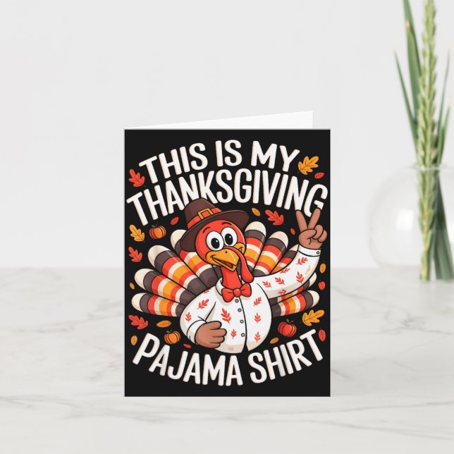 This Is My Thanksgiving Pajama Shirt Pjs Adult Kid Karte (Vorderseite)
