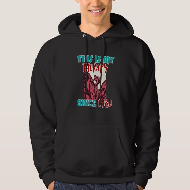 This is my therapy since 1980 hoodie (Vorderseite)