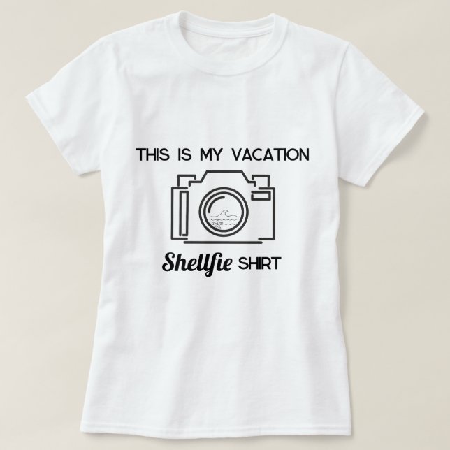 This is My Vacation Shellfie Shirt – Womens TShirt (Design vorne)