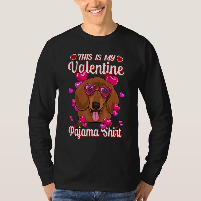 This Is My Valentine Pajama Shirt Dachshund Lovers (Vorderseite)
