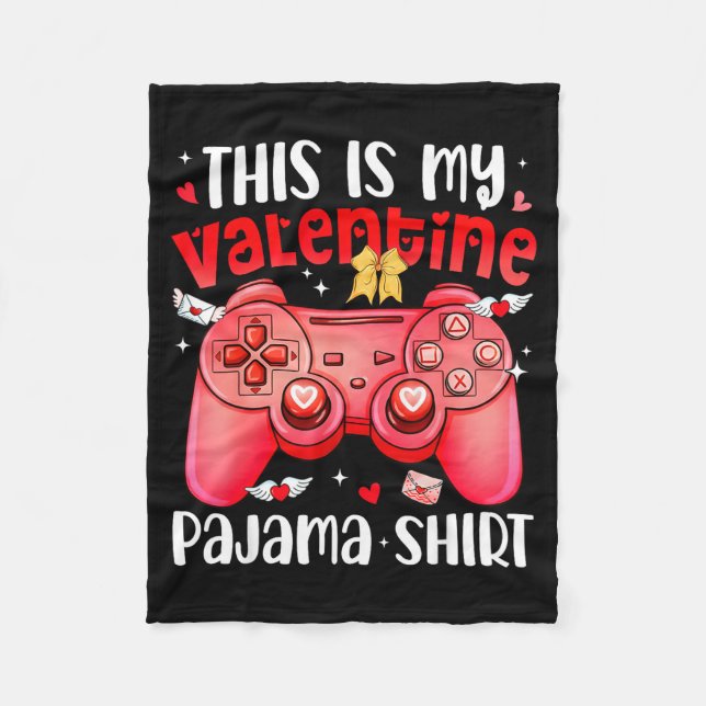 This Is My Valentine Pajama Video Games Gamer Boy  Fleecedecke (Vorderseite)