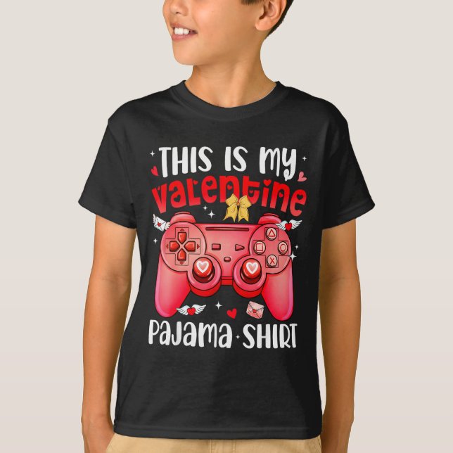 This Is My Valentine Pajama Video Games Gamer Boy  T-Shirt (Vorderseite)