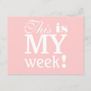 This is My Week Motivational Postcard Postkarte