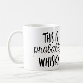 This is probably Whisky Kaffeetasse