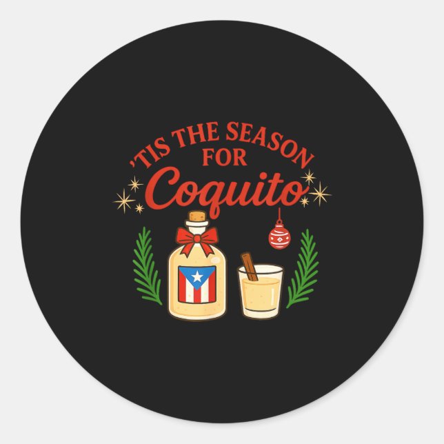 This Is The Season For Coquito Funny Boricua Xmas  Runder Aufkleber (Vorderseite)