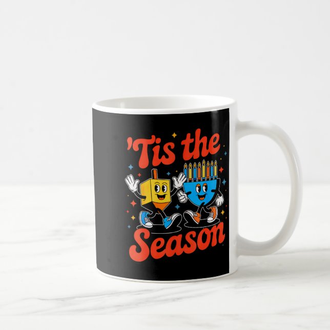 This Is The Season Happy Hanukkah Funny Jewish Cha Kaffeetasse (Rechts)