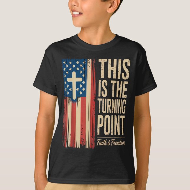 This Is The Turning Int Patriotic Faith Usa  T-Shirt (Vorderseite)