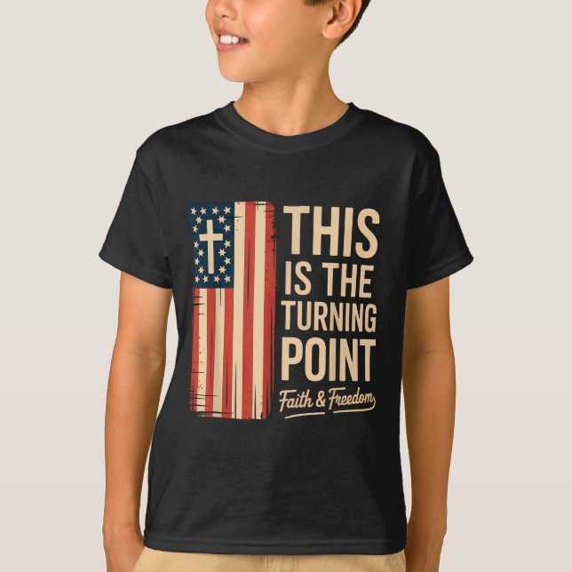 This Is The Turning Int Patriotic Faith Usa  T-Shirt (Vorderseite)