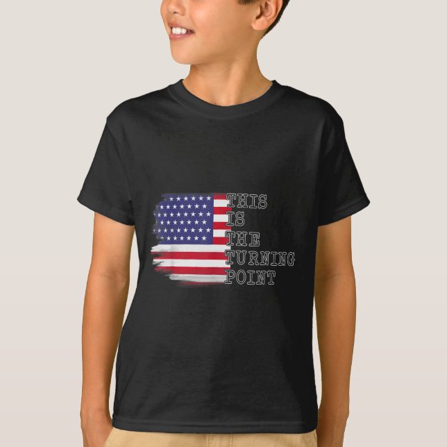 This Is The Turning Int Tee Usa Flag For Men Women (Vorderseite)