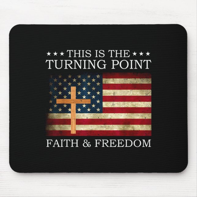 This Is The Turning Point Patriotic Christian Fait Mousepad (Vorne)