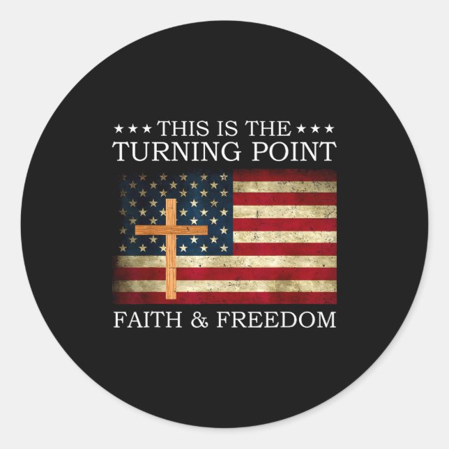 This Is The Turning Point Patriotic Christian Fait Runder Aufkleber (Vorderseite)