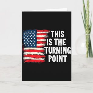 This Is The Turning Point Tee Usa Flagge Für Männe Karte