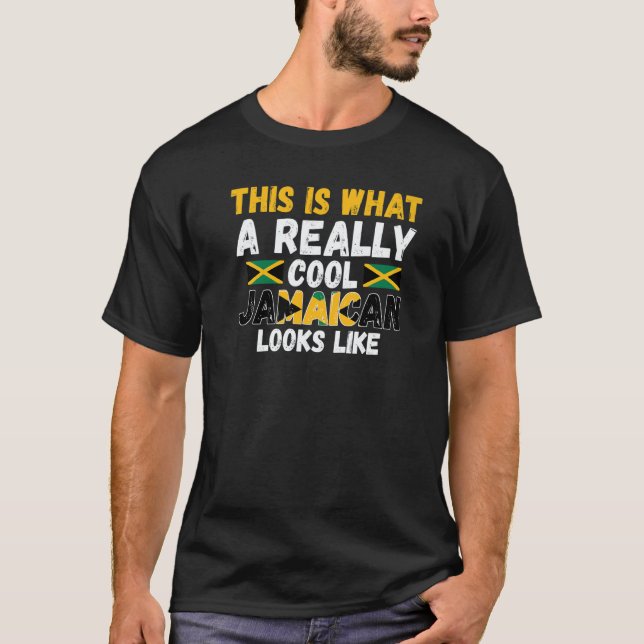 this is what a really cool Jamaican Jamaican Jamai T-Shirt (Vorderseite)