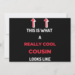 This is what a really coole Cousin Looks Like Feiertagskarte