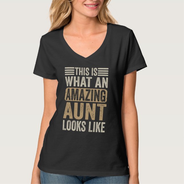 This Is What An Amazing Aunt Looks Like Family Lad T-Shirt (Vorderseite)