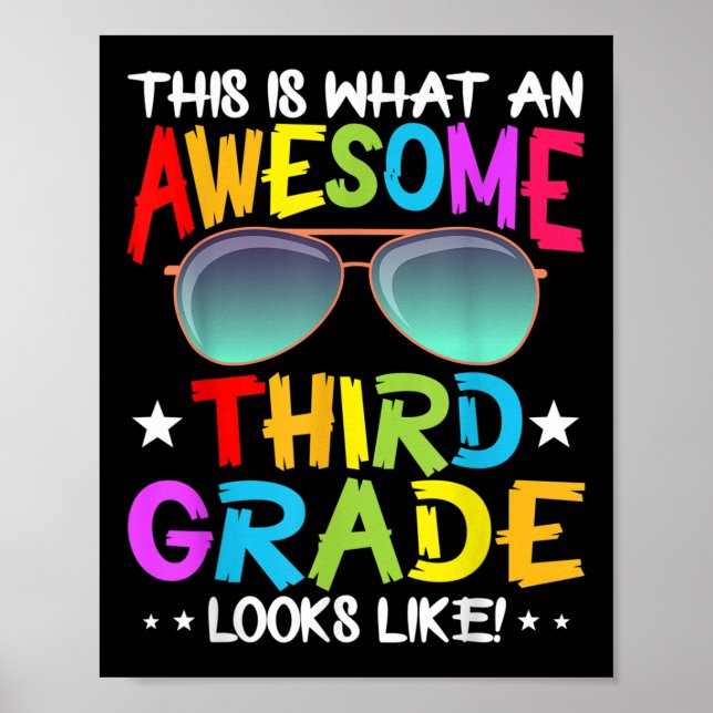 This Is What An Awesome Cute Third Grade Looks Lik Poster (Vorne)