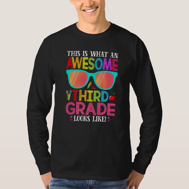 This Is What An Awesome Cute Third Grade Looks Lik T-Shirt (Vorderseite)