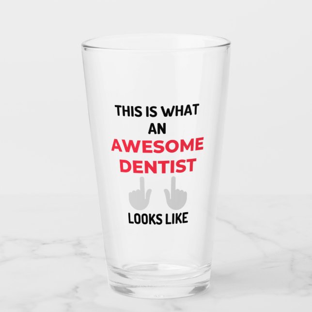 This Is What An Awesome Dentist Looks 2 Glas (Vorderseite)