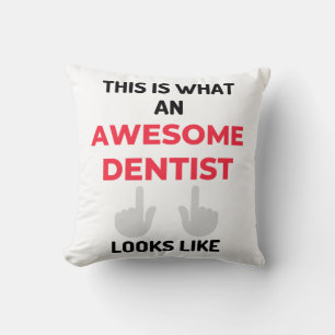 This Is What An Awesome Dentist Looks 2 Kissen