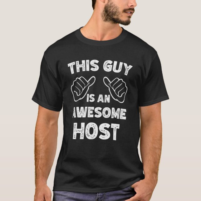 This is what an awesome Host look like T-Shirt (Vorderseite)