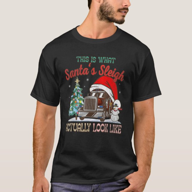 This Is What My Santa's Sleigh Firefighter Truck C T-Shirt (Vorderseite)