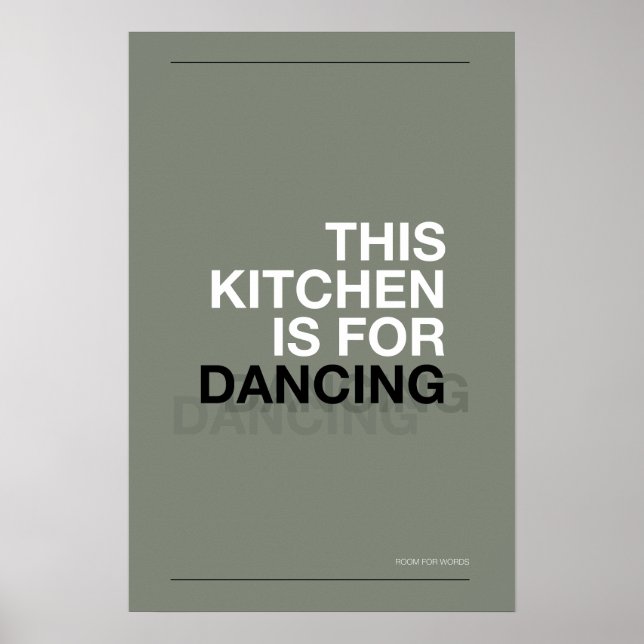 THIS KITCHEN IS FOR DANCING – Funny Kitchen Poster (Vorne)