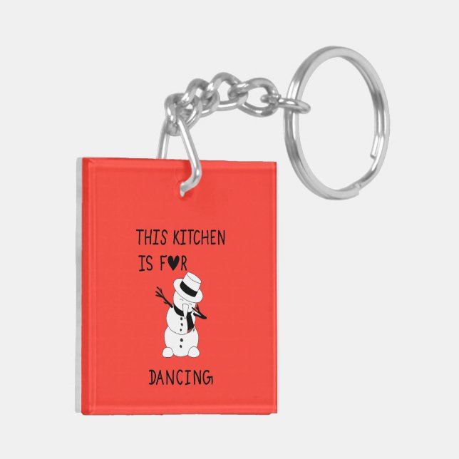 This Kitchen is for dancing snowman Schlüsselanhänger (Rückseite links)