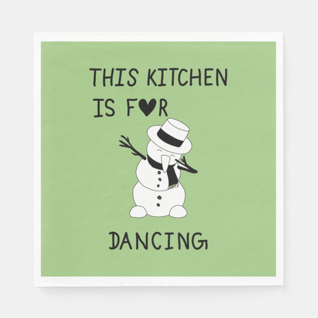 This Kitchen is for dancing snowman Serviette (Vorderseite)