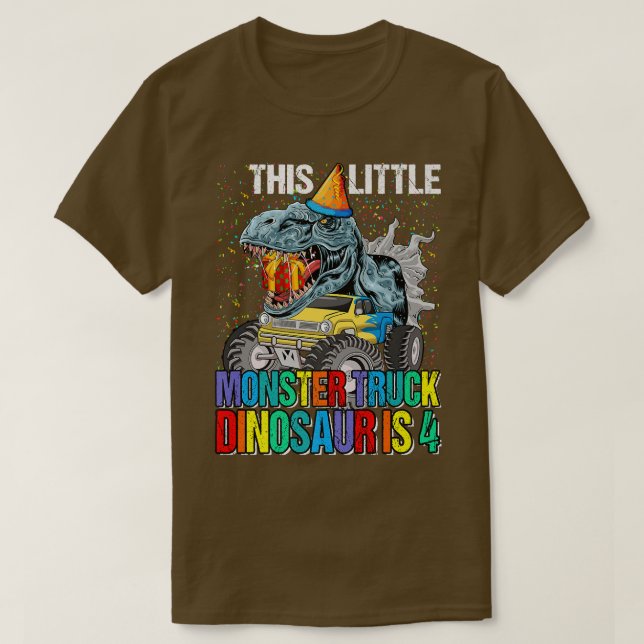 This Little Monster Truck Dinosaur Is 4th Birthday T-Shirt (Design vorne)