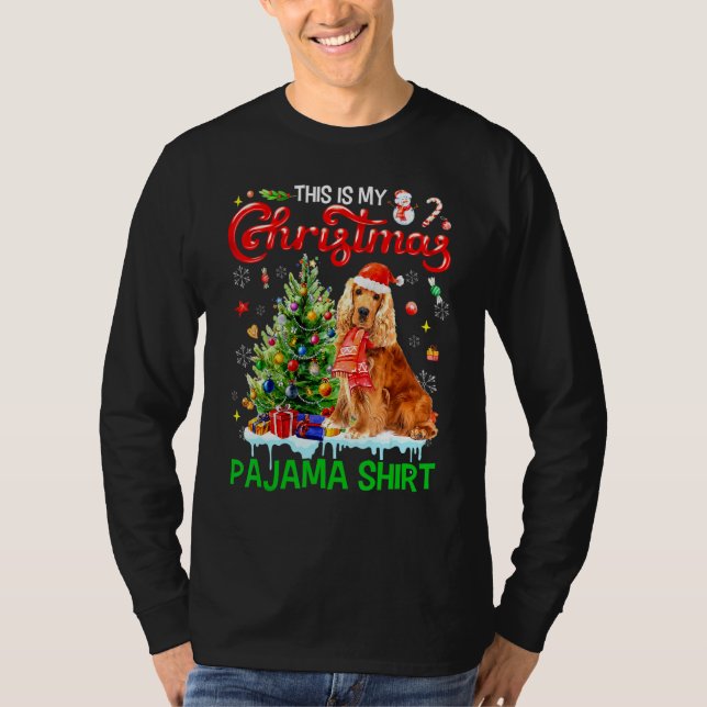 This My Christmas Pajama   Cocker Spaniel Santa Xm T-Shirt (Vorderseite)