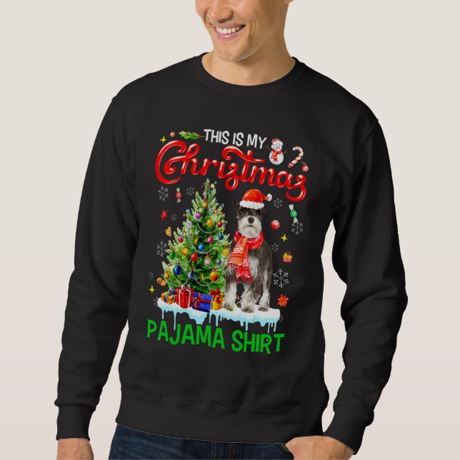 This My Christmas Pajama  Miniature Schnauzer Sant Sweatshirt (Vorderseite)