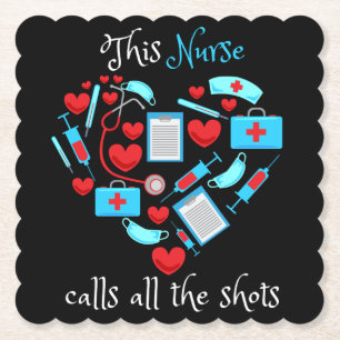 This Nurse Calls All The Shots Untersetzer