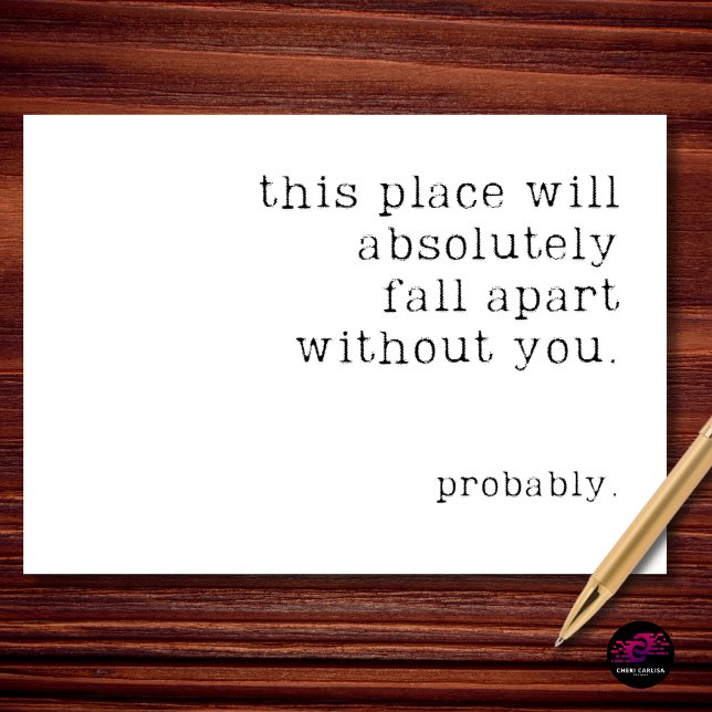 This Place Will Fall Apart Probably Retirement Karte (We’ll manage. Maybe.)