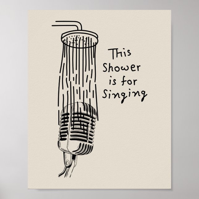 This Shower is for singing Poster (Vorne)