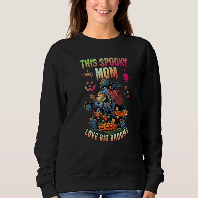 this Spooky grandmother Love Big Brooms Sweatshirt (Vorderseite)